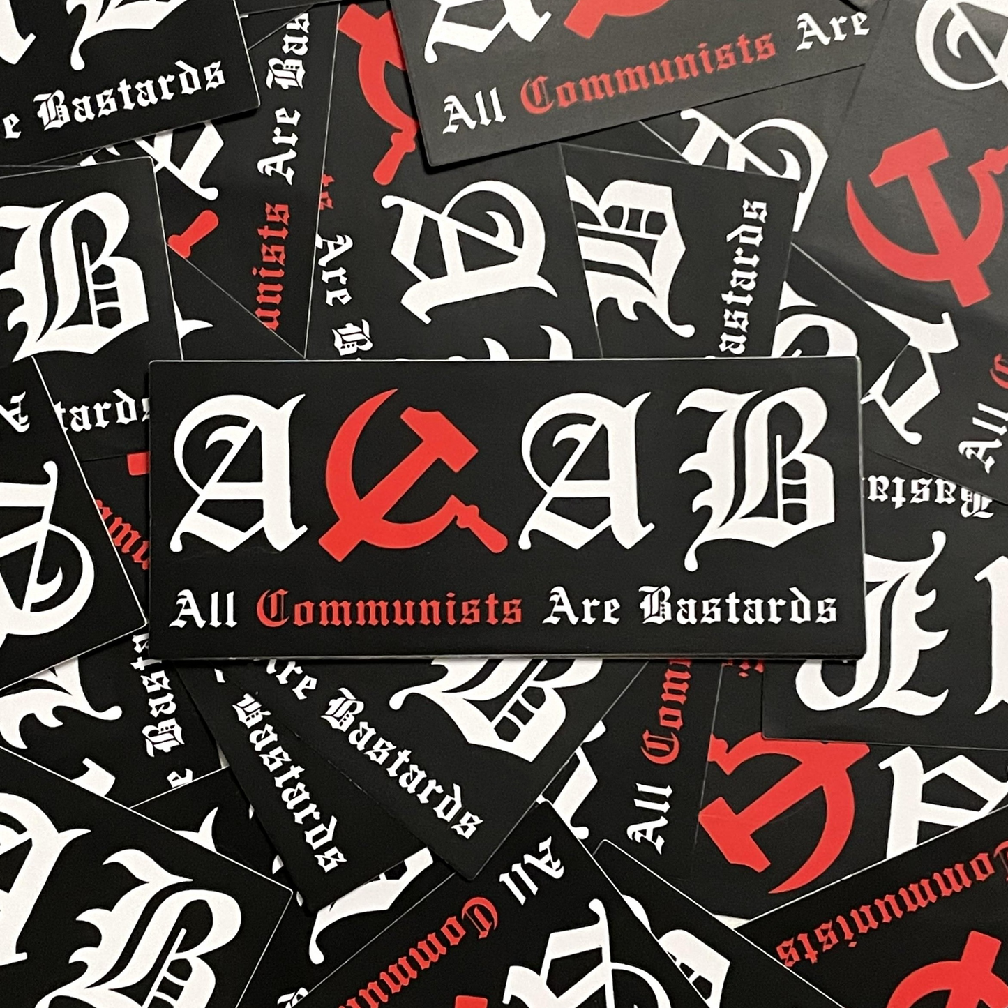 Klistermärke 'All Communists Are Bastards'