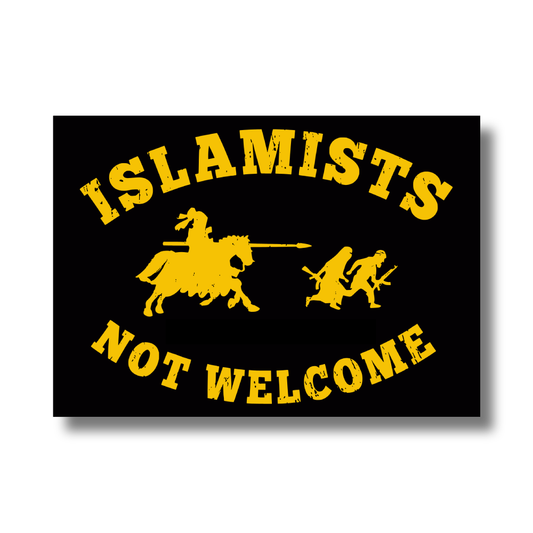 Sticker 'ISLAMISTS NOT WELCOME'